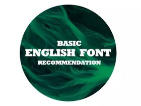 灰昼的字体库!10款常用的经典基础英文字体推荐(已打包)